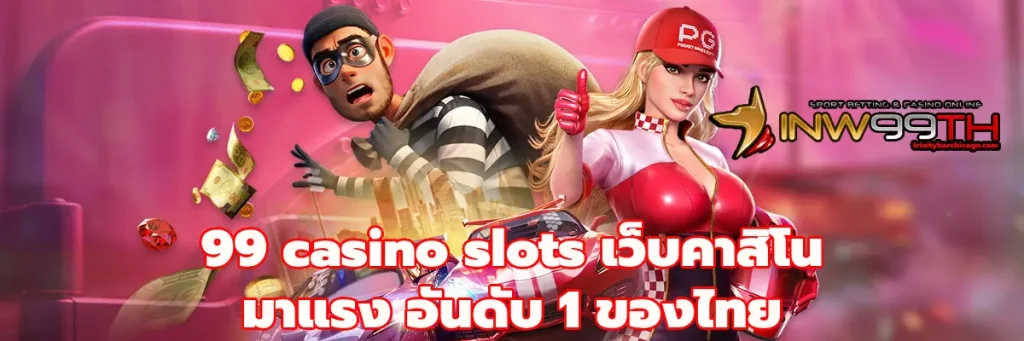 99 casino slots